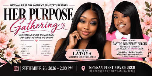Her Purpose Gathering: The Intenional Woman