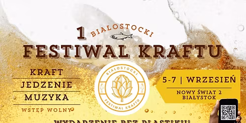 1. Bia\u0142ostocki Festiwal Kraftu 5-6-7 Wrze\u015bnia 2025