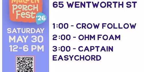 Captain Easychord, Crow Follow and Ohm Foam at Malden Porchfest