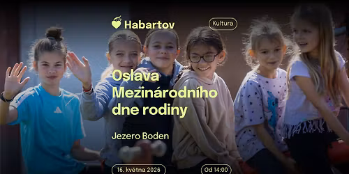 Oslava Mezin\u00e1rodn\u00edho dne rodiny v Habartov\u011b