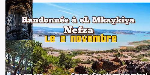 Randonn\u00e9e \u00e0 eL MkayKiya < Nefza >