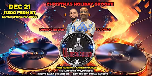 \ud83c\udfb6\ud83d\udc83 Salsa Underground DC \u201cChristmas Holiday Groove"