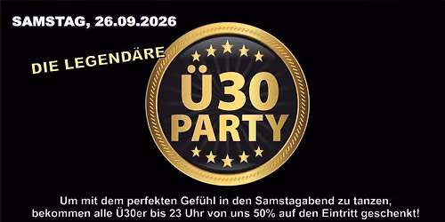 Die legend\u00e4re \u00dc30-Party