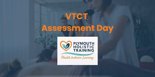 VTCT Practical Assessment Day