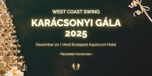 West Coast Swing Kar\u00e1csonyi G\u00e1la 2025