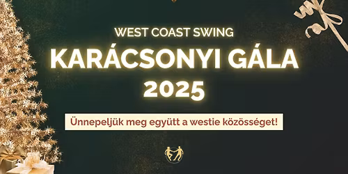 West Coast Swing Kar\u00e1csonyi G\u00e1la 2025