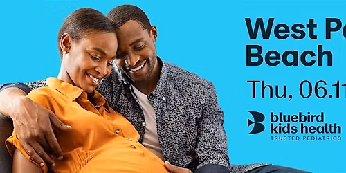 Expecting Parents Meet & Greet - Bluebird Kids Health - West Palm Beach