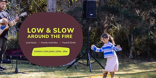 Low & Slow: Around the Fire 2026