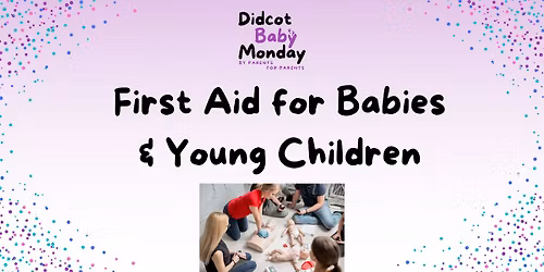 First Aid for Babies and Young Children