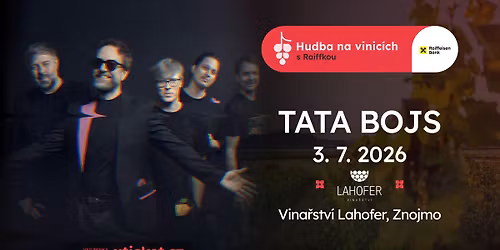 Tata Bojs - Vina\u0159stv\u00ed LAHOFER - 3. \u010dervence