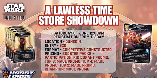 Star Wars Unlimited - A Lawless Time Store Showdown!