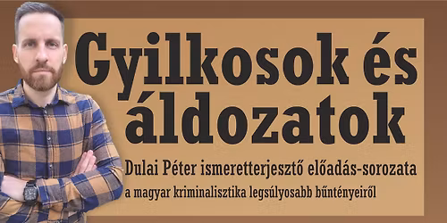 Gyilkosok \u00e9s \u00e1ldozatok