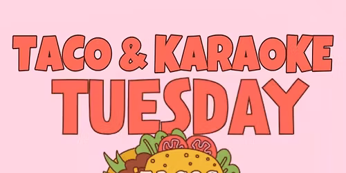$2 Tacos & Karaoke at Casino Inn
