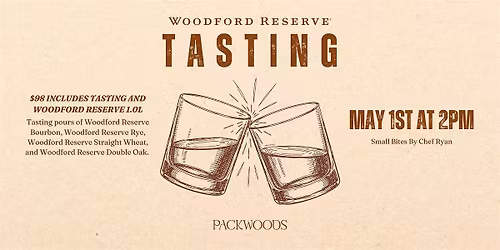Woodford Reserve Tasting at Packwoods