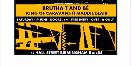 The Chloe Mogg Duo (ft Ethan Webster), Brutha T & B\u00e8, King of Caravans ft Maddie Blair