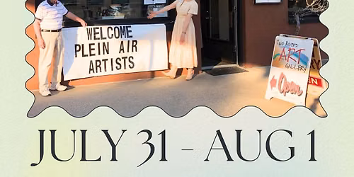 2026 Two Rivers Annual Plein Air Paint-Out