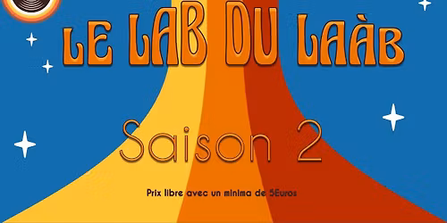 Soir\u00e9e Musicale: LE LAB DU LA\u00c0B