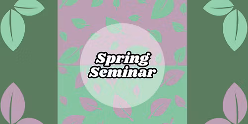 Spring Seminar 2026