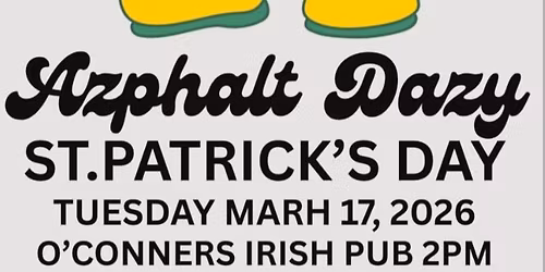 Azphalt Dazy @ O\u2019Conners Irish Pub 