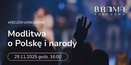 Brama Północna #17 – wieczór uwielbienia