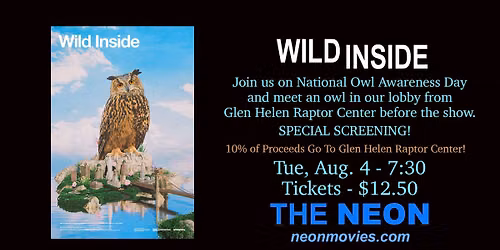 WILD INSIDE - Special Screening with Friends from Glen Helen's Raptor Center
