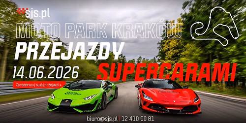 Czerwcowe przejazdy supercarami Moto Park Krak\u00f3w
