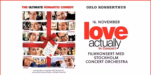 Love Actually\u2122 in Concert med Stockholm Concert Orchestra \/\/ Oslo Konserthus