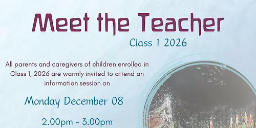 Meet the Teacher Class 1 2026