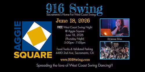 916 Swing @ Aggie Square, June 18, 2026
