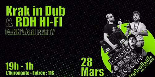 After Cann'Agri party. - RDH Hi-Fi + Krak in Dub