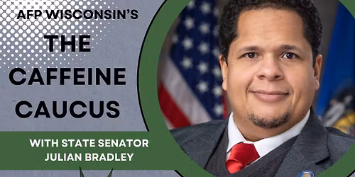 The Caffeine Caucus W/ Senator Julian Bradley 