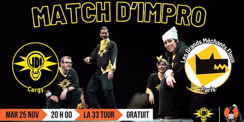 Match d'impro : Lid\u00e9 vs Les grands m\u00e9chants flous