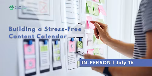 Building a Stress-Free Calendar for Small Business - July 16th, 2026