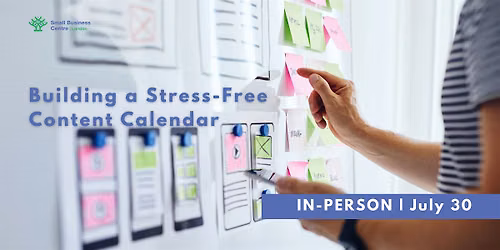 Building a Stress-Free Calendar for Small Business - July 30th, 2026