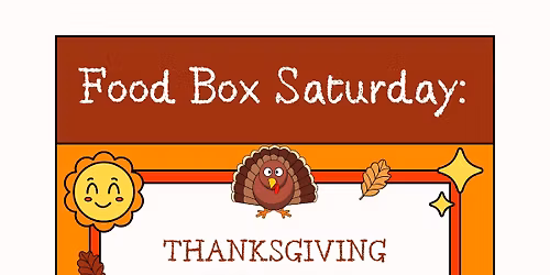 Thanksgiving Food Box Saturday