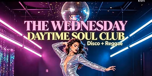 Wednesday Daytime Soul Club Toto's June 24