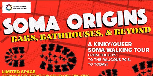 SOMA Origins: Bars, Bathhouses, & Beyond