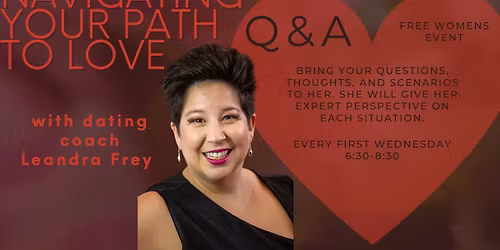 Navigating Your Path to Love Q&A with Leandra Frey