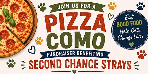 Pizza Como Fundraiser for Second Chance Strays!