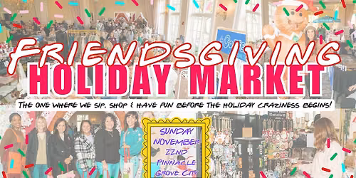 Friendsgiving Holiday Market