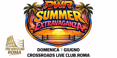 PWR Summer Extravaganza