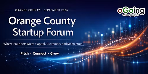 Orange County Startup Forum 2026