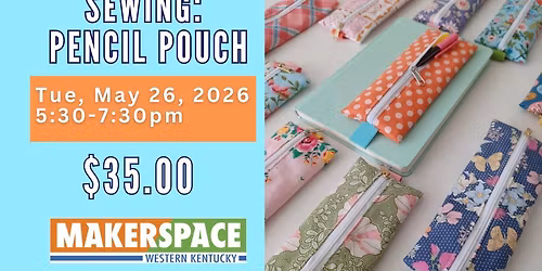 Sewing: Pencil Pouch
