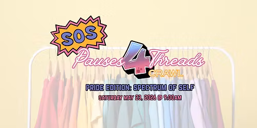 Pauses 4 Threads Pride Edition: Spectrum of Self