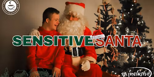 \ud83c\udf85 Sensitive Santa @ Coffee Inclusive \ud83c\udf84
