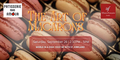 Baking Class: The Art of Macarons