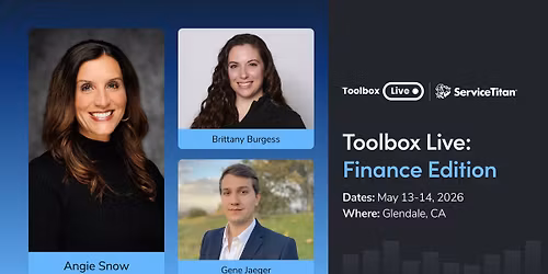 Toolbox Live: Finance Edition | May 13-14 | Glendale, CA 