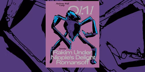 PW x sway \u2022 Rakim Under, Nipple's Delight, Romansoff