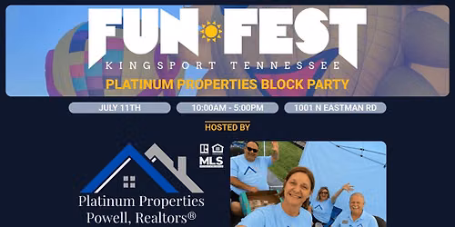 FUN FEST BLOCK PARTY \ud83c\udf89 2026 | hosted by Platinum Properties, Powell, Realtors\u00ae\ufe0f