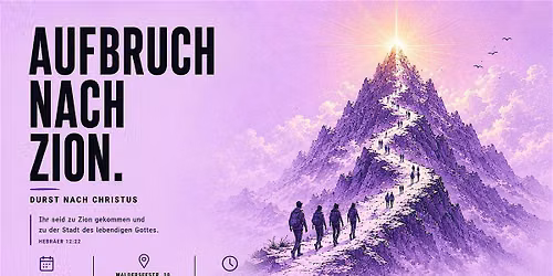 Der Durst nach Christ Vol. 2 l \u201eder Aufbruch nach Zion\u201c